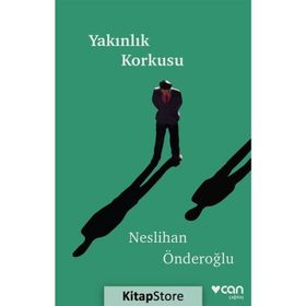 Yakınlık Korkusu - Neslihan Önderoğlu