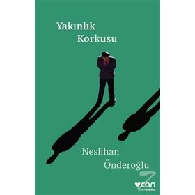 Yakınlık Korkusu - Neslihan Önderoğlu