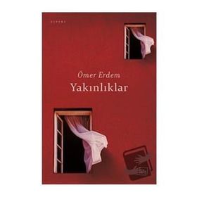 Yakınlıklar - Ömer Erdem