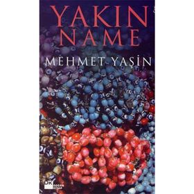 Yakınname - Mehmet Yaşin