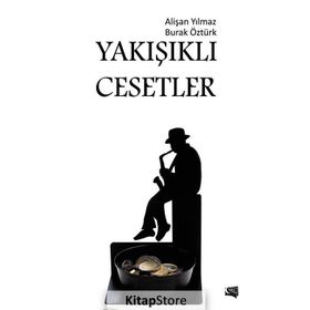 Yakışıklı Cesetler - Alişan Yılmaz Burak Öztürk