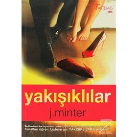 YAKIŞIKLILAR - J. MINTER
