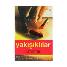 YAKIŞIKLILAR - J. MINTER