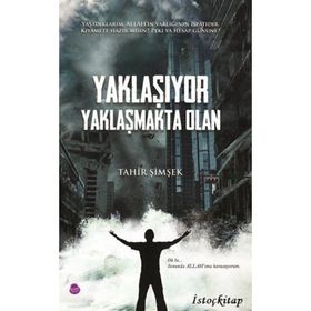 Yaklaşıyor Yaklaşmakta Olan - Tahir Şimşek