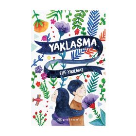 Yaklaşma - Elif Yıkılmaz