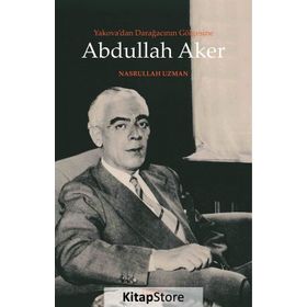 Yakova dan Darağacının Gölgesine Abdullah Aker - Nasrullah Uzman