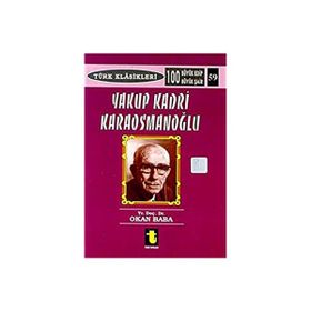 YAKUP KADRI KARAOSMANOĞLU - OKAN BABA