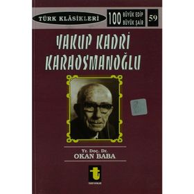 YAKUP KADRI KARAOSMANOĞLU - OKAN BABA