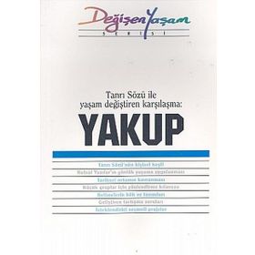 YAKUP TANRI SÖZÜ İLE YAŞAM DEĞIŞTIREN KARŞILAŞMA - DERLEME