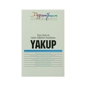 YAKUP TANRI SÖZÜ İLE YAŞAM DEĞIŞTIREN KARŞILAŞMA - DERLEME