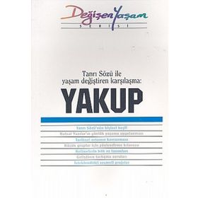 YAKUP TANRI SÖZÜ İLE YAŞAM DEĞIŞTIREN KARŞILAŞMA - DERLEME