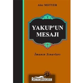 YAKUP'UN MESAJI - ALEC MOTYER