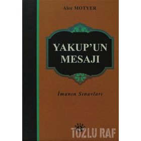 YAKUP'UN MESAJI - ALEC MOTYER