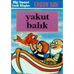 YAKUT BALIK - ERGUN SAV