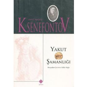 YAKUT ŞAMANLIĞI - GENEL