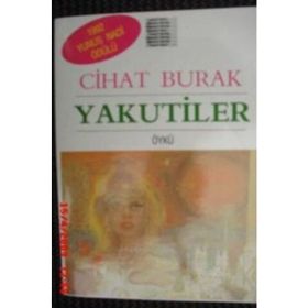 YAKUTILER - CIHAT BURAK