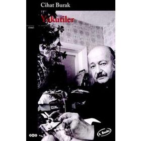 YAKUTILER - CIHAT BURAK