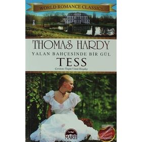 Yalan Bahçesinde Bir Gül Tess - Thomas Hardy