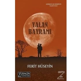 Yalan Bayramı - Ferit Hüseyin