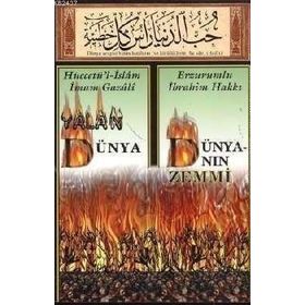 YALAN DÜNYA DÜNYANIN GIZEMI - İMAM-I GAZALI