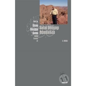 Yalan Dünyayı Adımlarken - İhsan Süreyya Sırma