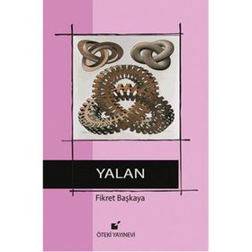 Yalan - Fikret Başkaya
