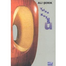 YALAN KUYUSU - ALI ŞERIK