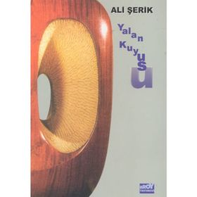 YALAN KUYUSU - ALI ŞERIK