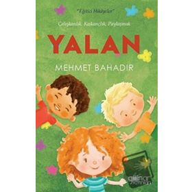 Yalan - Mehmet Bahadır - Gülnar Yayınları