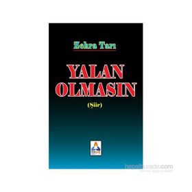 Yalan Olmasın - Zehra Tarı