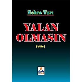 Yalan Olmasın - Zehra Tarı