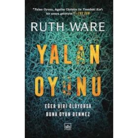 Yalan Oyunu / Ruth Ware
