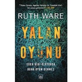 Yalan Oyunu / Ruth Ware