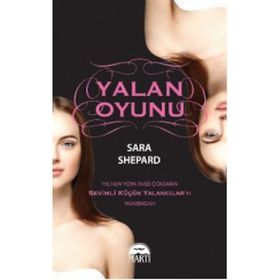 Yalan Oyunu - Sara Shepard