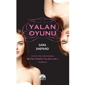 Yalan Oyunu - Sara Shepard