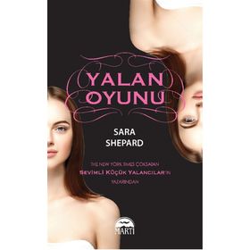 Yalan Oyunu - Sara Shepard