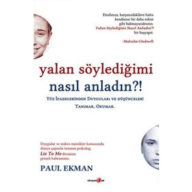 Yalan Söylediğimi Nasıl Anladın?! - Paul Ekman