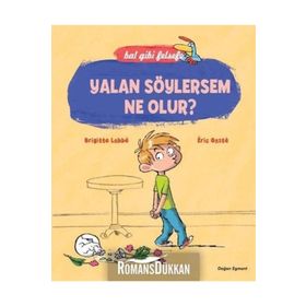 Yalan Söylersem Ne Olur? - Brigitte Labbe, Eric Gaste