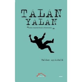 Yalan - Talan - Haldun Açıksözlü