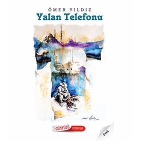 YALAN TELEFONU - ÖMER YILDIZ