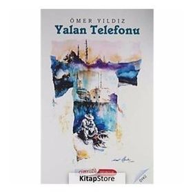 YALAN TELEFONU - ÖMER YILDIZ