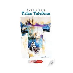 YALAN TELEFONU - ÖMER YILDIZ