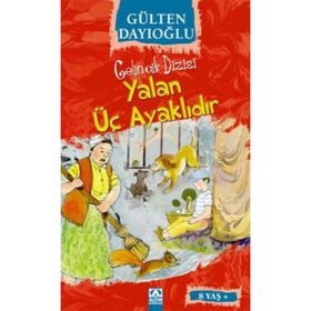Yalan Üç Ayaklıdır - Gülten Dayıoğlu