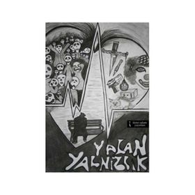 Yalan Yalnızlık - Serkan Üstündağ