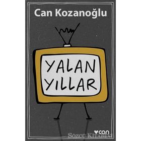 Yalan Yıllar - Can Kozanoğlu