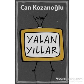 Yalan Yıllar - Can Kozanoğlu