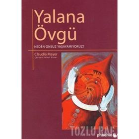 YALANA ÖVGÜ - CLAUDIA MAYER