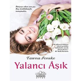 YALANCI AŞIK - TAWNA FENSKE