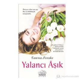 YALANCI AŞIK - TAWNA FENSKE