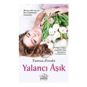 YALANCI AŞIK - TAWNA FENSKE